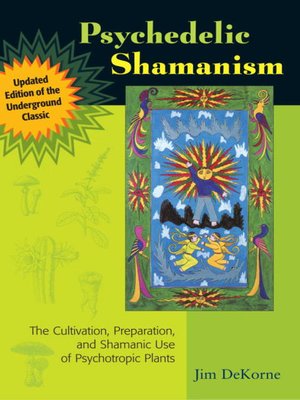Psychedelic Shamanism - ebook